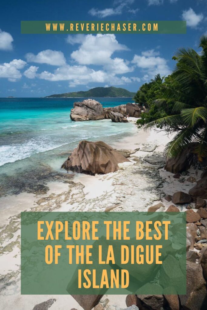 Sightseeing tips on La Digue, Seychelles